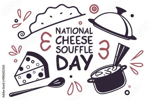 NATIONAL CHEESE SOUFFLE DAY vector illustration isolated on white background