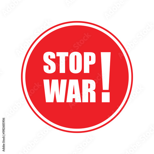 Free Download Stop war concept red circle sign with bold text message protest symbol against violence and conflict - GFXLoad
