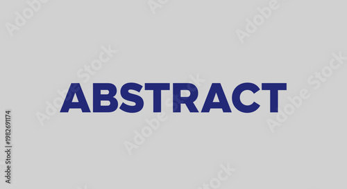 Abstract word in bold blue letters on a gray background.