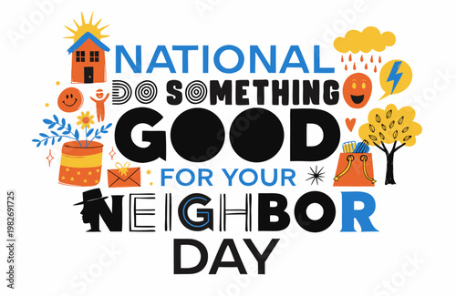 NATIONAL DO SOMETHING GOOD FOR YOUR NEIGHBOR DAY vector illustration isolated on white background