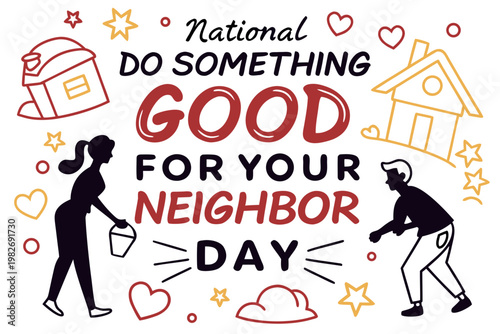 National Do Something Good for Your Neighbor Day Vector Illustration, Kindness and Community Concept