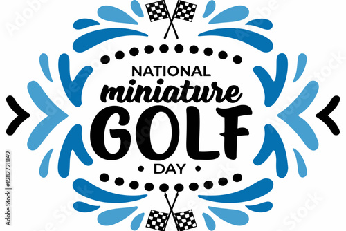 National Miniature Golf Day Vector Illustration, Fun Mini Golf Celebration Design