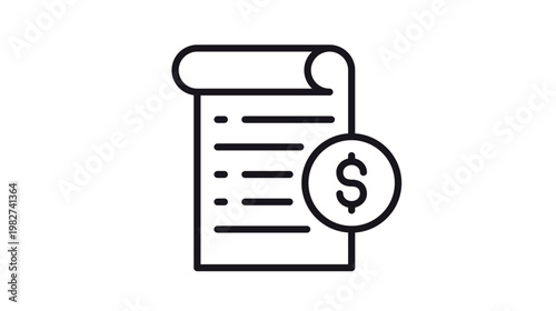 Tablou pe pânză Minimalist black vector icon of a paper document or scroll with a dollar sign symbol, representing a financial bill, invoice, receipt, payment statement, or price list for business use