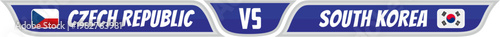 Football 2026 template banner design, South korea vs Czech republic Group A Football Match Vector Illustration for the 2026 Football World Championship