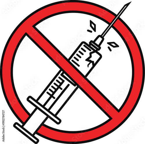 Broken medical syringe icon placed inside a red forbidden circle representing a strict ban on drug use and vaccine refusal