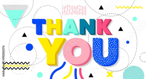 A colorful graphic illustration of a thank you message with various shapes and lines on a white background with memphis design elements