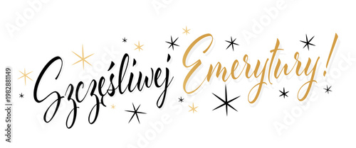 Szczęśliwej Emerytury	