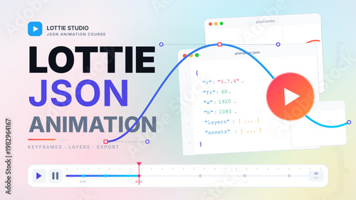 Vector thumbnail design for Lottie JSON animation featuring motion path, code interface, and modern UI elements. Ideal for video covers, app previews, web banners, and motion graphics content.