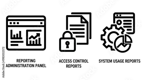 Business software administration icons for a reporting panel access control security reports and system usage statistics with business administration dashboard reporting analytics security