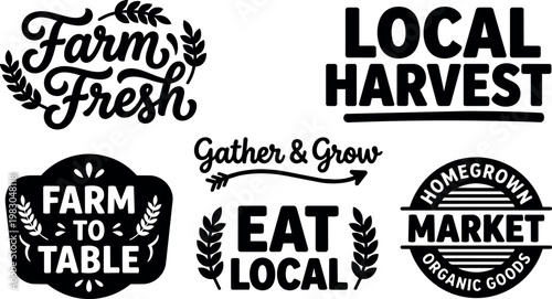 Farm fresh local harvest eat local farm to table homegrown market lettering set
