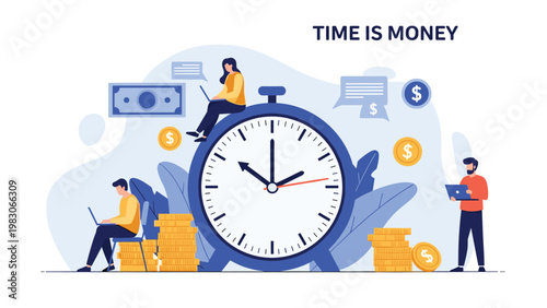 Conceptual illustration of business people working around a giant alarm clock with stacks of coins and money symbols titled time is money.