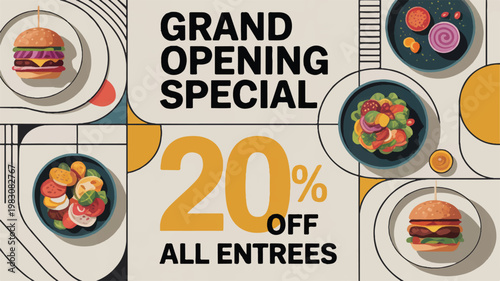 grand opening special discount offer for food  twenty percent off all entrees