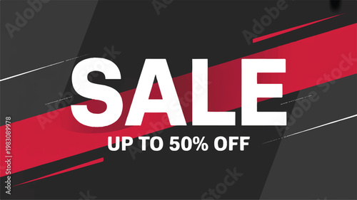 Sale up to fifty percent off promotional banner with red and white text