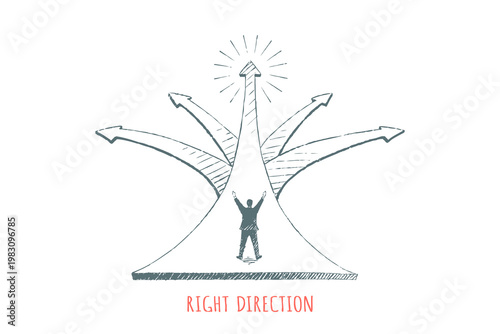 Right Direction - Man chooses the best path among many arrows