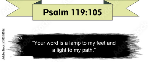 Psalm 119:105 Bible Verse Banner Yellow Ribbon Black Brush Stroke Quote Scripture Christian Religious Graphic Design Element Vector Illustration Transparent Background