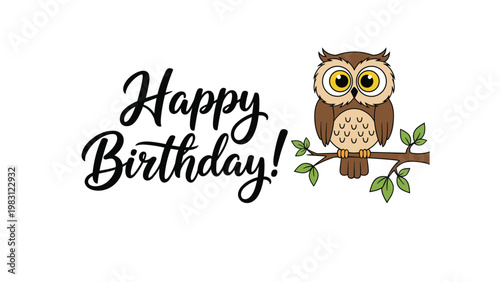 Wise owl perched on a leafy branch sends warm birthday wishes in a cute and charming greeting card illustration.