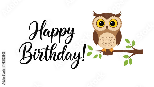 Sweet cartoon owl sits on a branch with green leaves to celebrate a happy birthday in a cute and charming greeting card.