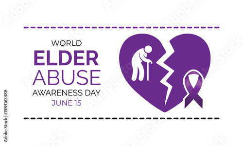 World Elder Abuse Awareness Day, observed on June 15, highlights the importance of protecting older adults and promoting their rights, safety, and dignity. Medical vector design for banner, poster.