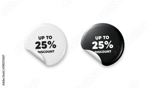 Discount tag sticker tags. Glitter paper price badge. Up to 25 percent discount tag. Sale offer price sign. Special offer symbol. Save 25 percentages. Offer round sticker. Promo banner. Vector