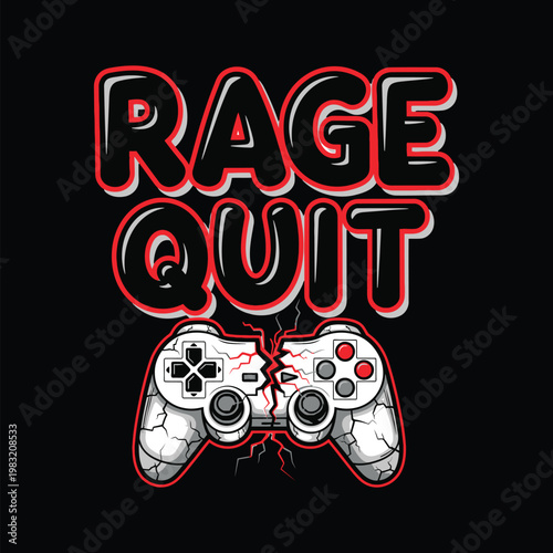 Rage quit gaming concept with cracked controller and angry text tshirt design