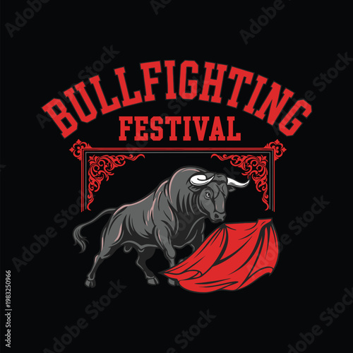 Bullfighting festival logo with a bull and red cape on a black background tshirt design
