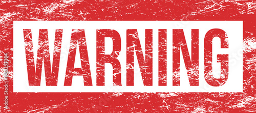 A textured red stamp prominently displays the word WARNING in bold white lettering against a clean white background.