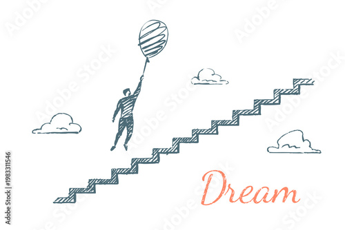 Dream - Balloon lifts man above stairs toward success