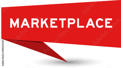 Red color speech banner with word marketplace on white background