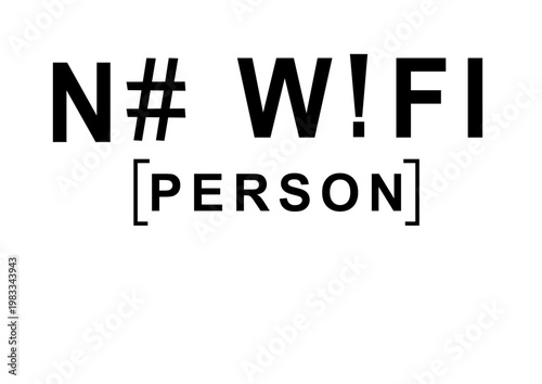 NO WIFI
