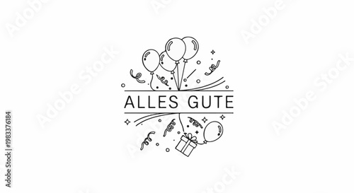 Festive design with balloons, gift, confetti, and text "ALLES GUTE