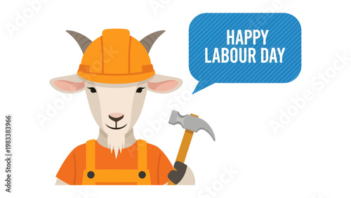 Labor Day Goat: A charming illustration featuring a goat in a worker's outfit, complete with a hard hat and hammer, celebrating Labor Day with a cheerful message.