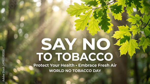 Global awareness day promoting a tobacco-free lifestyle, focusing on health, prevention, and well-being.