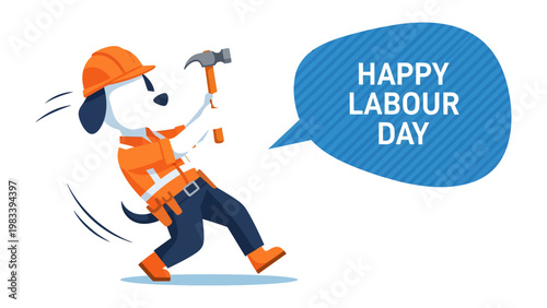 Labor Day Celebration: A cartoon dog, dressed as a construction worker, happily holds a hammer. A speech bubble celebrates Labor Day. It's a joyful tribute to the hardworking.