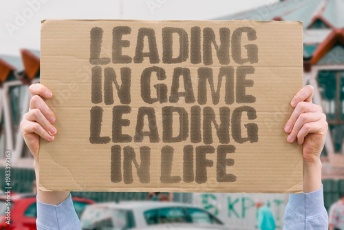 Fotografie "Leading In Game Leading In Life" The tactical leadership practised in multiplayer games develops habits that translate directly to real workplaces