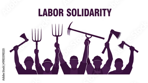 Labor Solidarity: Silhouetted figures of workers raise tools in a united stance, the banner Labor Solidarity overhead, symbolizing unity and strength in the labor movement.