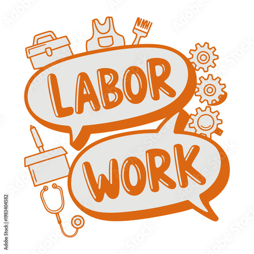 Labor Day of Work Essentials: A captivating illustration that showcases labor and work concept by the inclusion of speech bubbles containing text of labor and work terms and various working equipment.