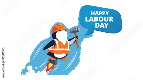 Labor Day Penguin's Celebration: A cheerful penguin, embodying the spirit of labor, flies with a hammer in hand, a speech bubble proudly proclaiming Happy Labor Day in a celebratory design.