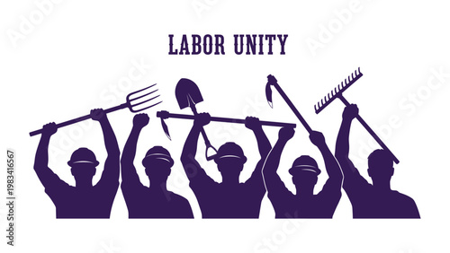 Labor Unity Illustration: A powerful graphic depicting a group of laborers raising their tools in solidarity, representing the strength and unity of labor.