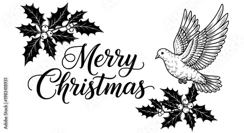 Merry Christmas vector illustration featuring an elegant dove of peace with holly leaves and berries in a classic hand drawn style for seasonal holiday card designs