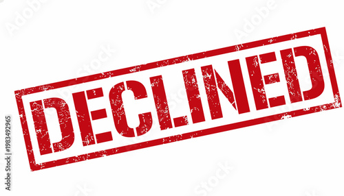 Rejected document with a red declined stamp on white