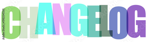 Changelog text in bright pastel colors with 3d effect on transparent grid background.