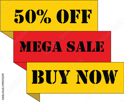 A colorful advertisement sign with 50 percent off mega sale banners