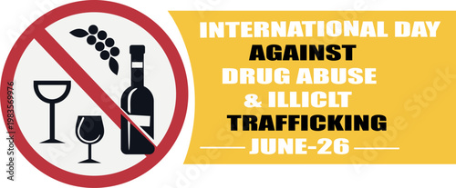 International day against drug abuse and illicit trafficking awareness poster
