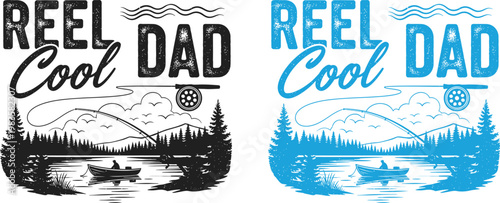 Celebrate fathers day with 'reel cool dad' fishing designs perfect gifts for dad anglers