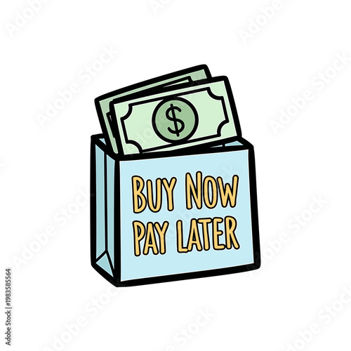 Buy Now Pay Later BNPL financial concept with shopping bag and cash