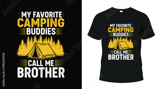 Vintage camping t-shirt design featuring yellow tent silhouette forest background and family brotherhood typography for outdoor enthusiasts