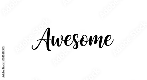 Awesome Typography - A Handwritten Word Art Design Featuring the Word 'Awesome' in a Stylish Script Font