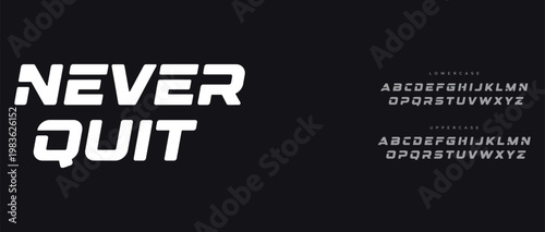 Motivational Typography Never Quit Alphabets