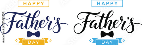Happy father's day vector graphics stylish calligraphy bow tie designs for celebrations greetings