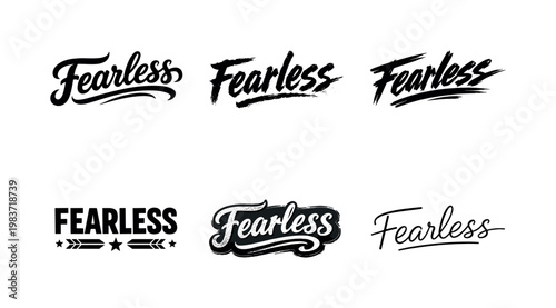 Fearless. Set lettering. harmonious lettering variations of the same emblematic concept, each with different artistic interpretation (Bold hand-lettering with